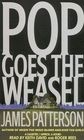 Pop Goes The Weasel (Alex Cross, Bk 5) (Audio Cassette) (Abridged)