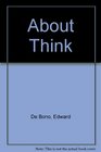 About Think