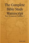 The Complete Bible Study Manuscript V2