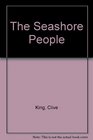 The Seashore People