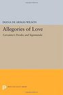 Allegories of Love Cervantes's Persiles and Sigismunda