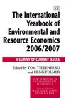 The International Yearbook of Environmental And Resource Economics 2006/2007 A Survey of Current Issues
