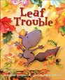 Leaf Trouble