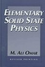 Elementary Solid State Physics Principles and Applications