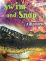 Swim and Snap  Alligators