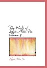 The Works of Edgar Allen Poe  Volume 5