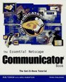 The Essential Netscape Communicator Book