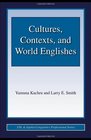 Cultures Contexts and World Englishes