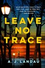 Leave No Trace (National Parks, Bk 1)