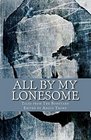 All By My Lonesome: Tales from The Boneyard