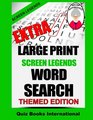 Extra Large Print Screen Legends Word Search