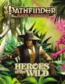 Pathfinder Player Companion Heroes of the Wild