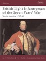 British Light Infantryman of the Seven Year's War North America 175763