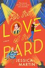 For the Love of the Bard (Bard's Rest Romance, Bk 1)