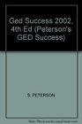 Peterson's Ged Success 2002