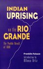 Indian Uprising on the Rio Grande The Pueblo Revolt of 1680