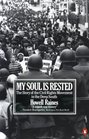 My Soul Is Rested : Movement Days in the Deep South Remembered