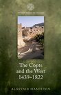 The Copts and the West 14391822 The European Discovery of the Egyptian Church