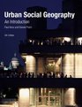 Urban Social Geography An Introduction