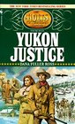 Yukon Justice (The Holts, No. 7)
