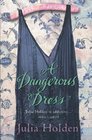 A Dangerous Dress