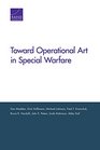 Toward Operational Art in Special Warfare