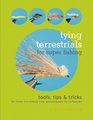 Tying Terrestrials for Super Fishing Tools Tricks  Tips for Tying Everything from Grasshoppers to Inchworms