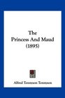 The Princess And Maud