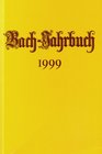 Bach Jahrbuch 1999