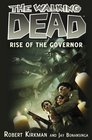 Rise of the Governor (Walking Dead)