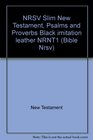NRSV Slim New Testament Psalms and Proverbs Black imitation leather NRNT1