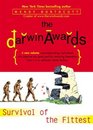 The Darwin Awards III Survival of the Fittest