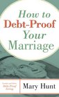How to DebtProof Your Marriage