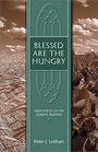Blessed Are the Hungry Meditations on the Lord's Supper
