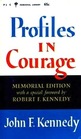 Profiles in Courage (Memorial Edition)