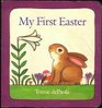 My First Easter (Board Book)