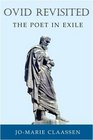 Ovid Revisited The Poet in Exile