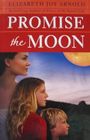 Promise the Moon