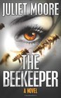The Beekeeper The First Detective Elizabeth Stratton Mystery
