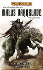 The Chronicles of Malus Darkblade Volume Two