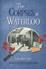 The Corpses at Waterloo  (Mayfair 100, Bk 4)