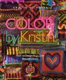 Color by Kristin How to Design Your Own Beautiful Knits