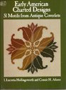 Early American Charted Designs 51 Motifs from Antique Coverlets