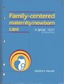 FamilyCentered Maternity and Newborn Care