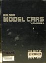 Building Model Cars, Vol. 2 1979-1984: The Best of Scale Auto Enthusiast Magazine/P29 (Building Model Cars)