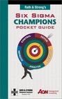 Rath  Strong's Six Sigma Champions Pocket Guide