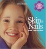 Skin   Nails Care Tips for Girls