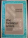 Hebrew Letter Calligraphic Variations/Book and Charts