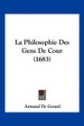 La Philosophie Des Gens De Cour