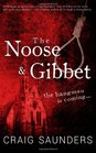 The Noose  Gibbet